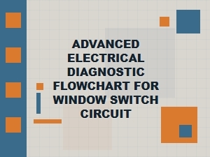 Diagnosing Window Switch Circuit Wiring Issues